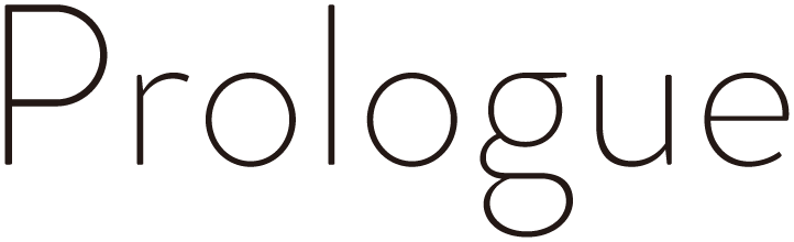 Prologue